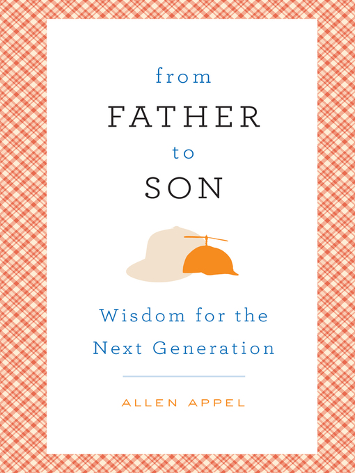 Title details for From Father to Son by Allen Appel - Wait list